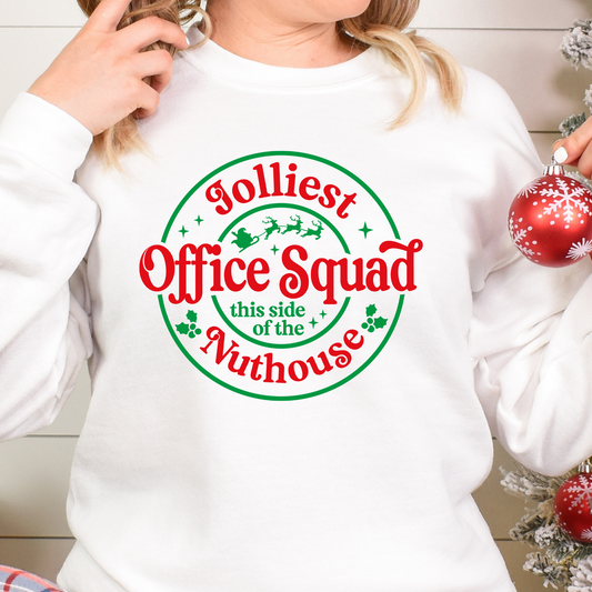 Jolliest Office Squad This Side Of The Nuthouse Full Color DTF Transfer