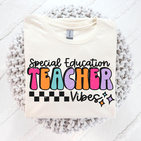 Special Education Teacher Vibes Full Color DTF Transfer