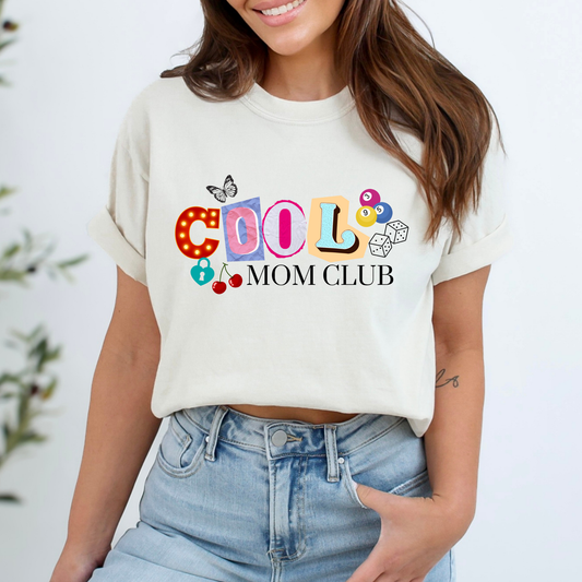 Cool Moms Club Full Color DTF Transfer