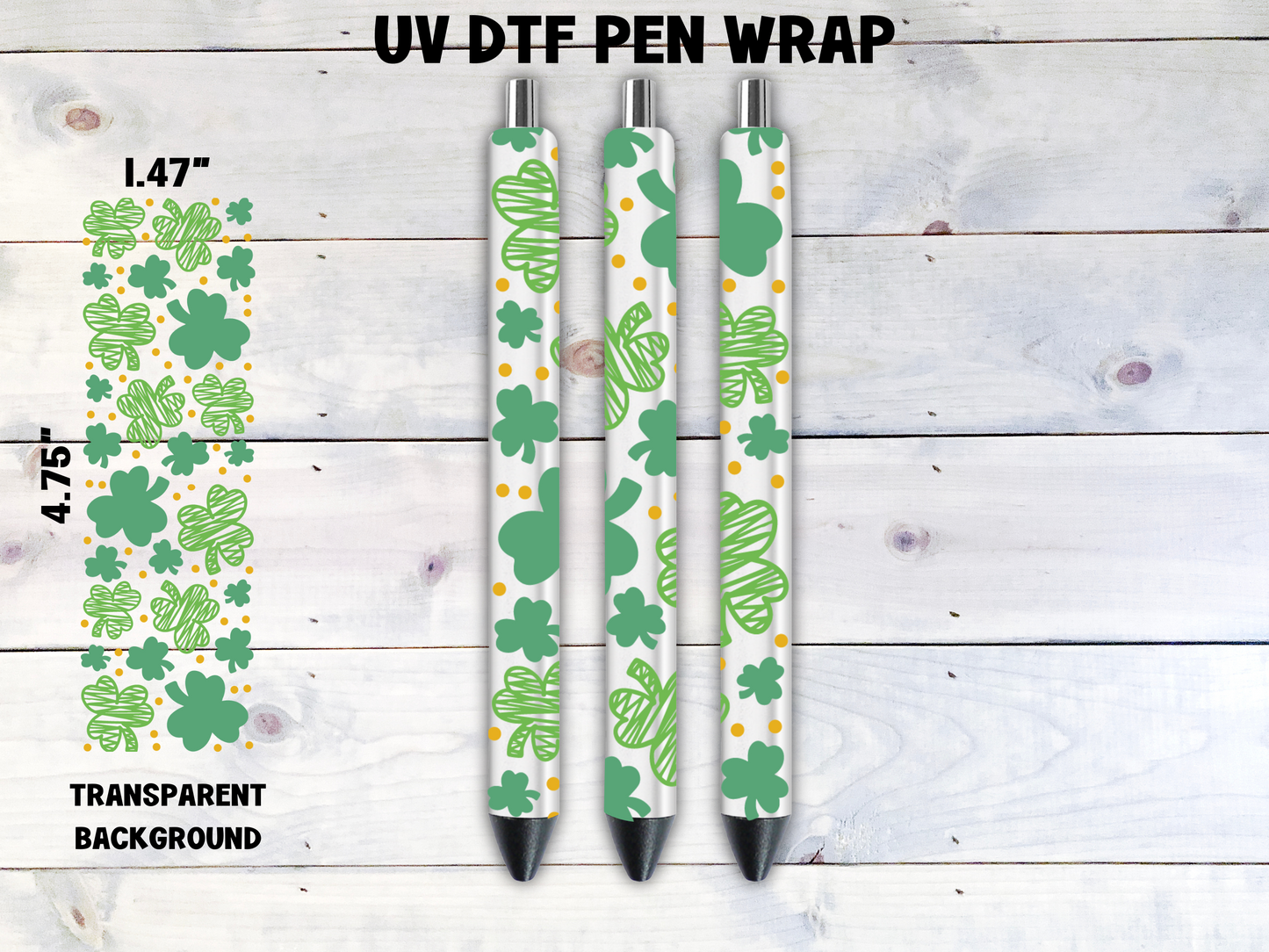 Clovers UV DTF Pen Wrap Transfer