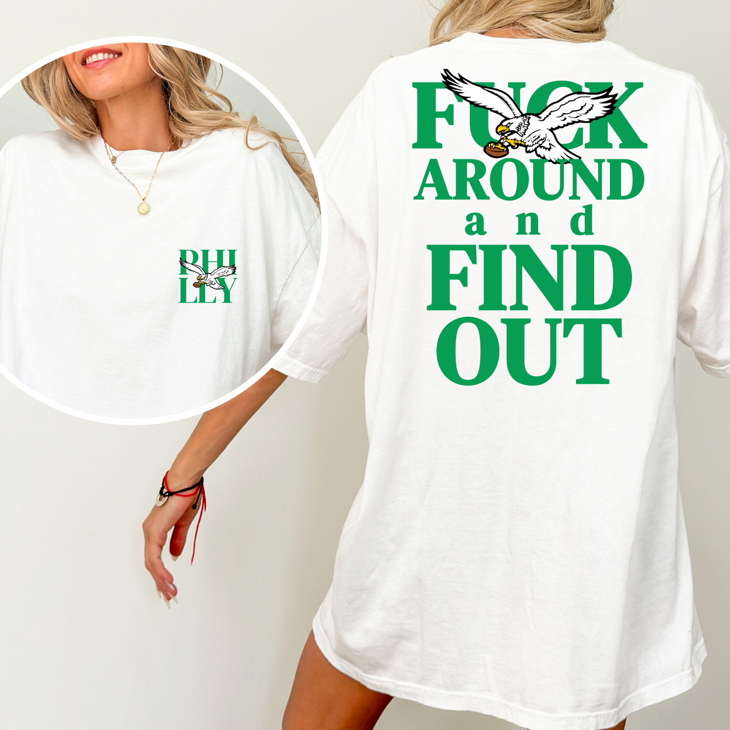 Fuck Around and Find Out Eagles Philly Full Color DTF Transfer