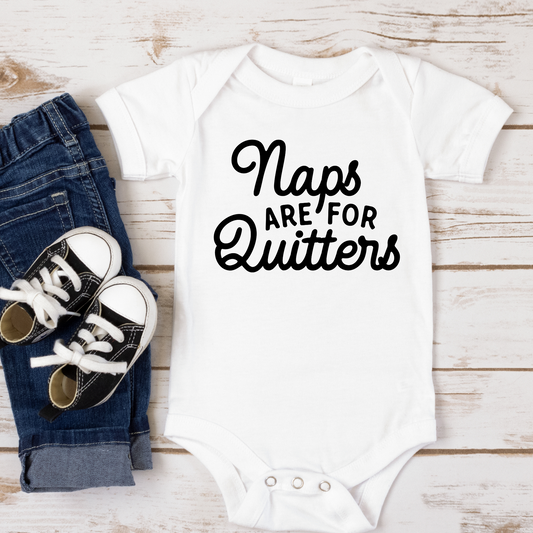 Naps Are For Quitters Full Color DTF Transfer