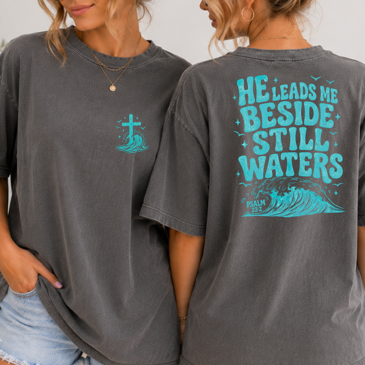 He Leads Me Beside Still Waters Full Color DTF Transfer