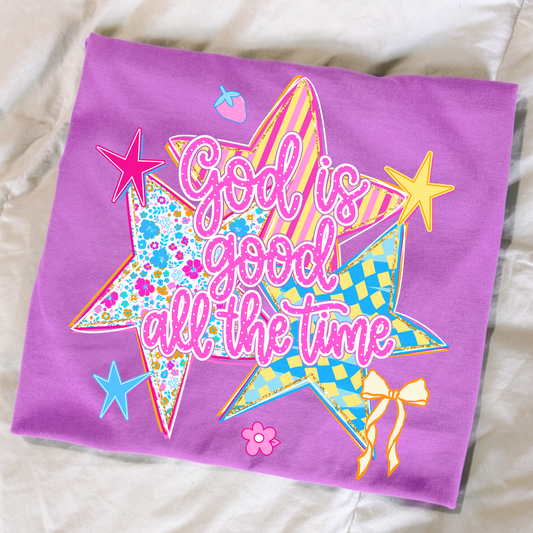 God Is Good All The Time Full Color DTF Transfer