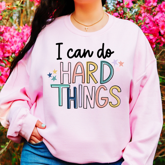 I Can Do Hard Things Full Color DTF Transfer