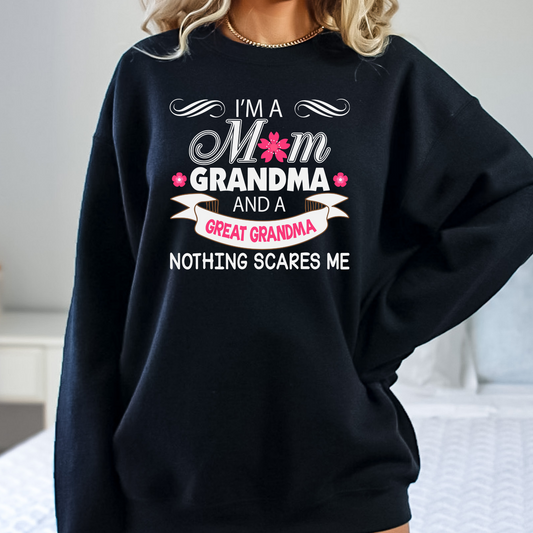 I'm A Mom Grandma and A Great Grandma Nothing Scares Me Full Color DTF Transfers