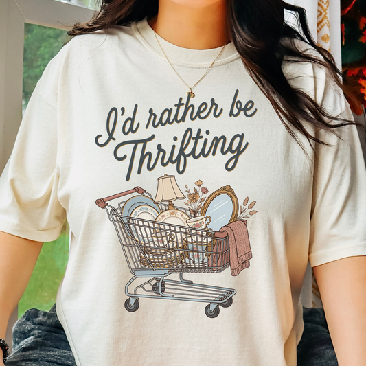 I'd Rather Be Thrifting Full Color DTF Transfer