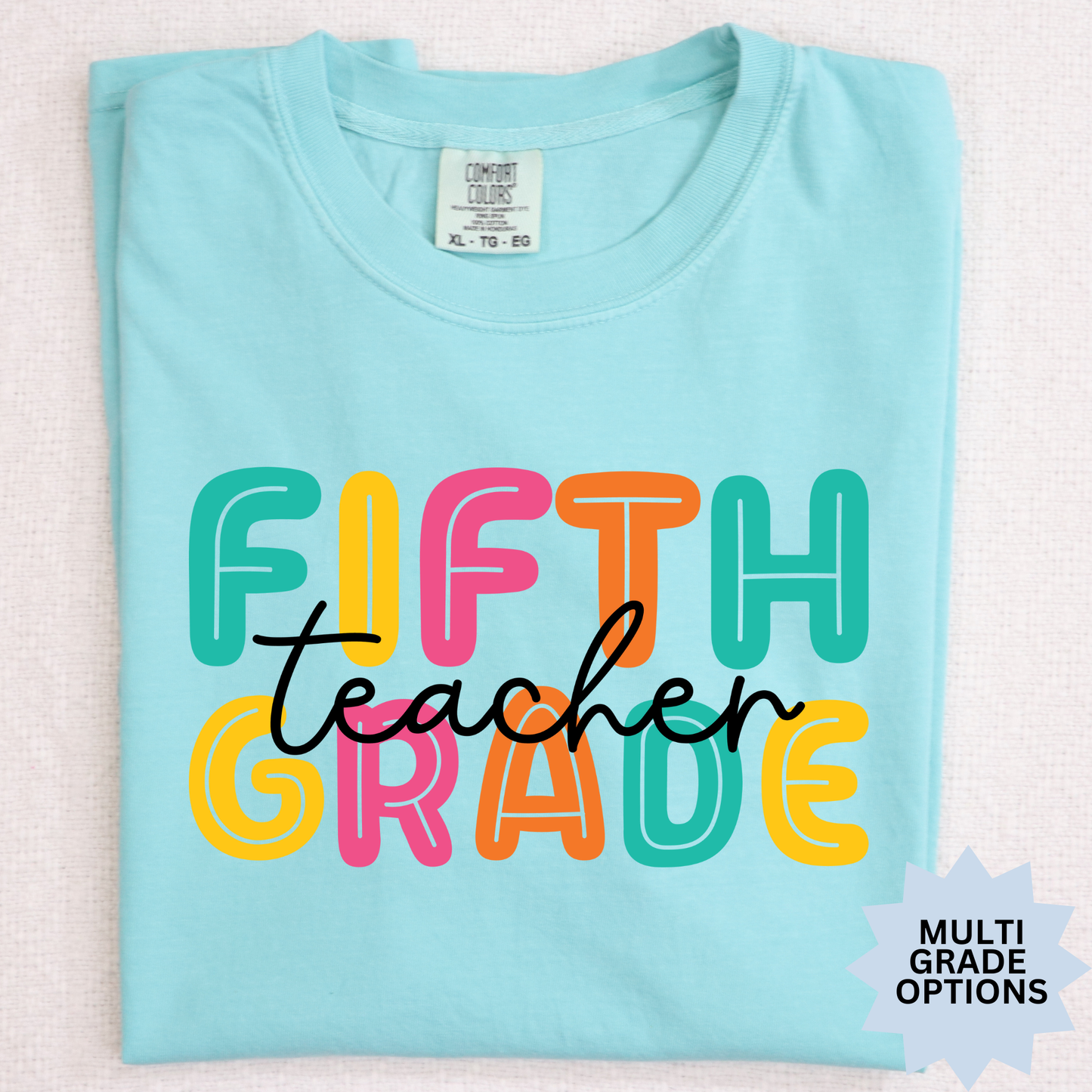 Grade Teacher (MULTI GRADE OPTIONS) Full Color DTF Transfer