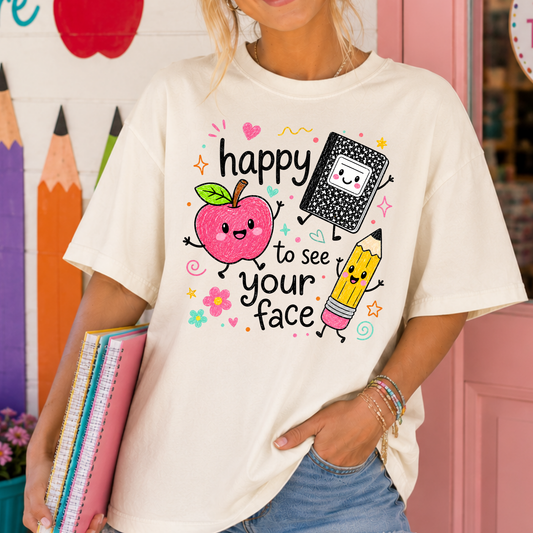Happy See Your Face Full Color DTF Transfer
