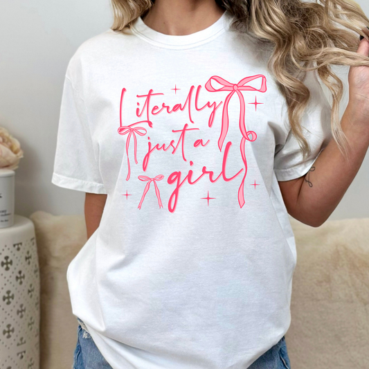 Literally Just A Girl Bows Full Color DTF Transfer