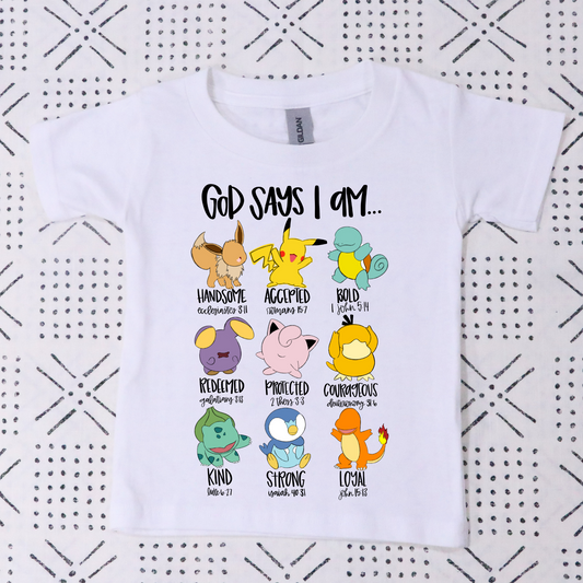 God Says I Am... Pokemon Full Color DTF Transfer