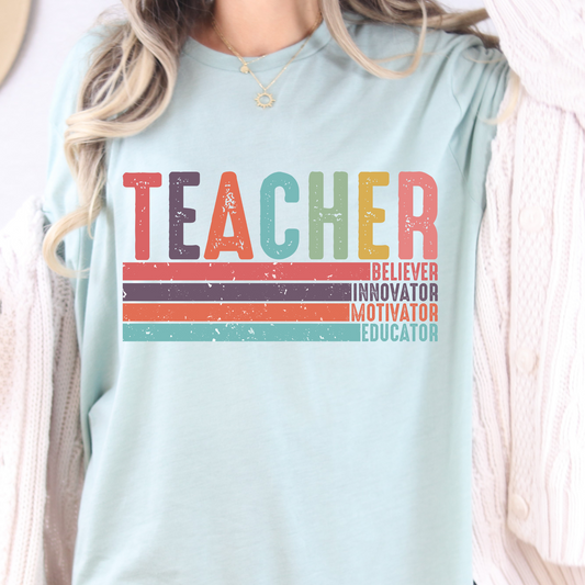 Teacher - Believer Innovator Motivator Educator Full Color DTF Transfer