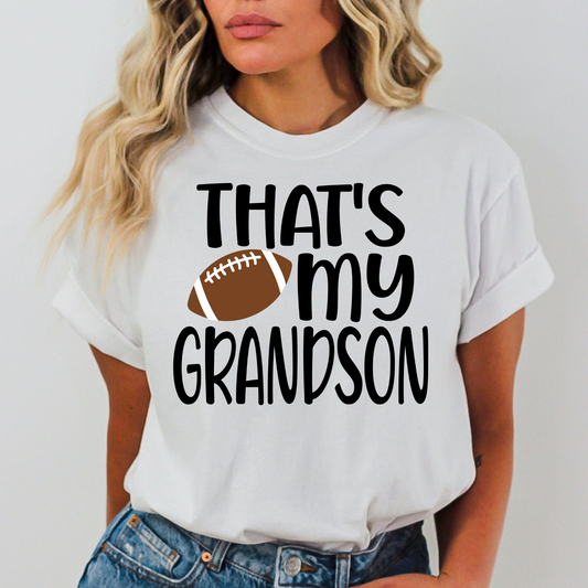 That's My Grandson (Football) Full Color DTF Transfer