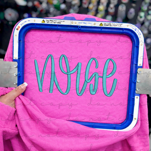 Nurse (Script Hand Lettered) Embroidered Sweatshirt/T-Shirt