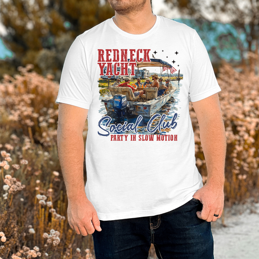 Redneck Yacht Social Club Party In Slow Motion Full Color DTF Transfer