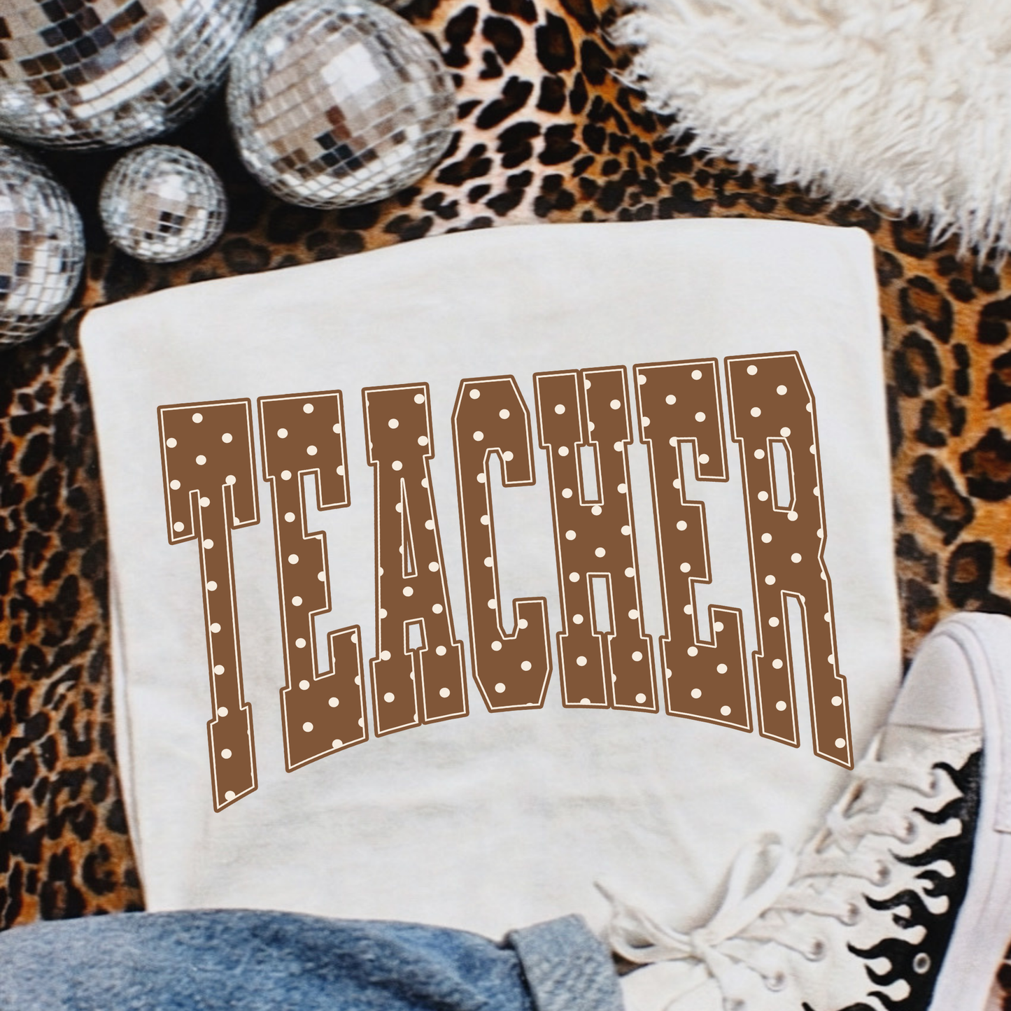 Teacher Brown Polka Dot (Sped - Para - Counselor - Librarian Options) Full Color DTF Transfer