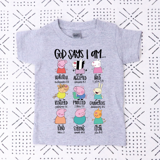 God Says I Am... Peppa Pig Full Color DTF Transfer