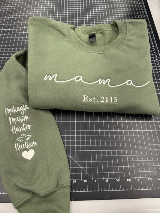 Mama Est (SLEEVE INCLUDED) Embroidered Sweatshirt/T-Shirt