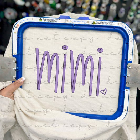 Mimi (Hand Lettered) Embroidered Sweatshirt/T-Shirt