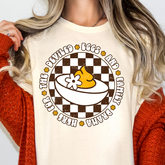 Im Just Here For The Deviled Eggs Full Color DTF Transfer