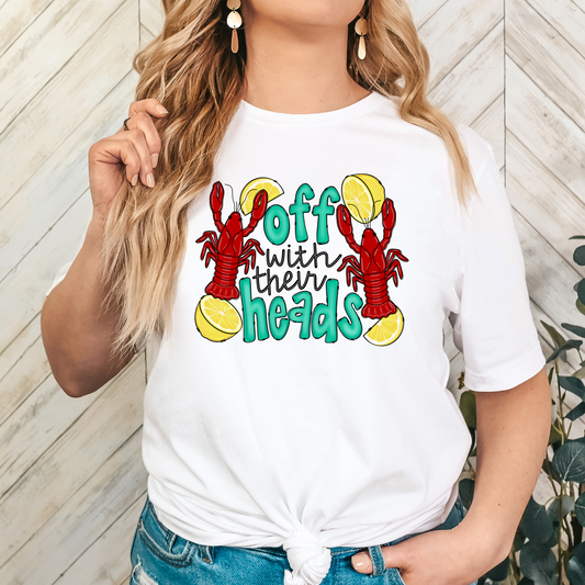 Off With Their Heads (Crawfish) Full Color DTF Transfer