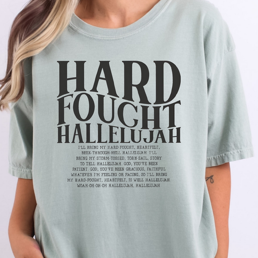 Hard Fought Hallelujah Full Color DTF Transfer