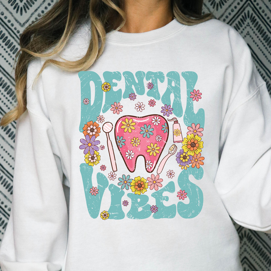 Dental Vibes Full Color DTF Transfer