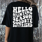 Hello Hunting Season Goodbye Boyfriend Deer Hunting Full Color DTF Transfer