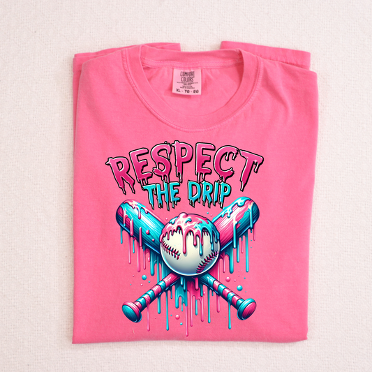 Respect The Drip (Baseball) Full Color DTF Transfer