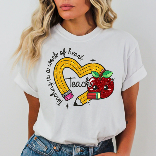 Teaching Is A Work Of Heart (Faux Glitter) Full Color DTF Transfer