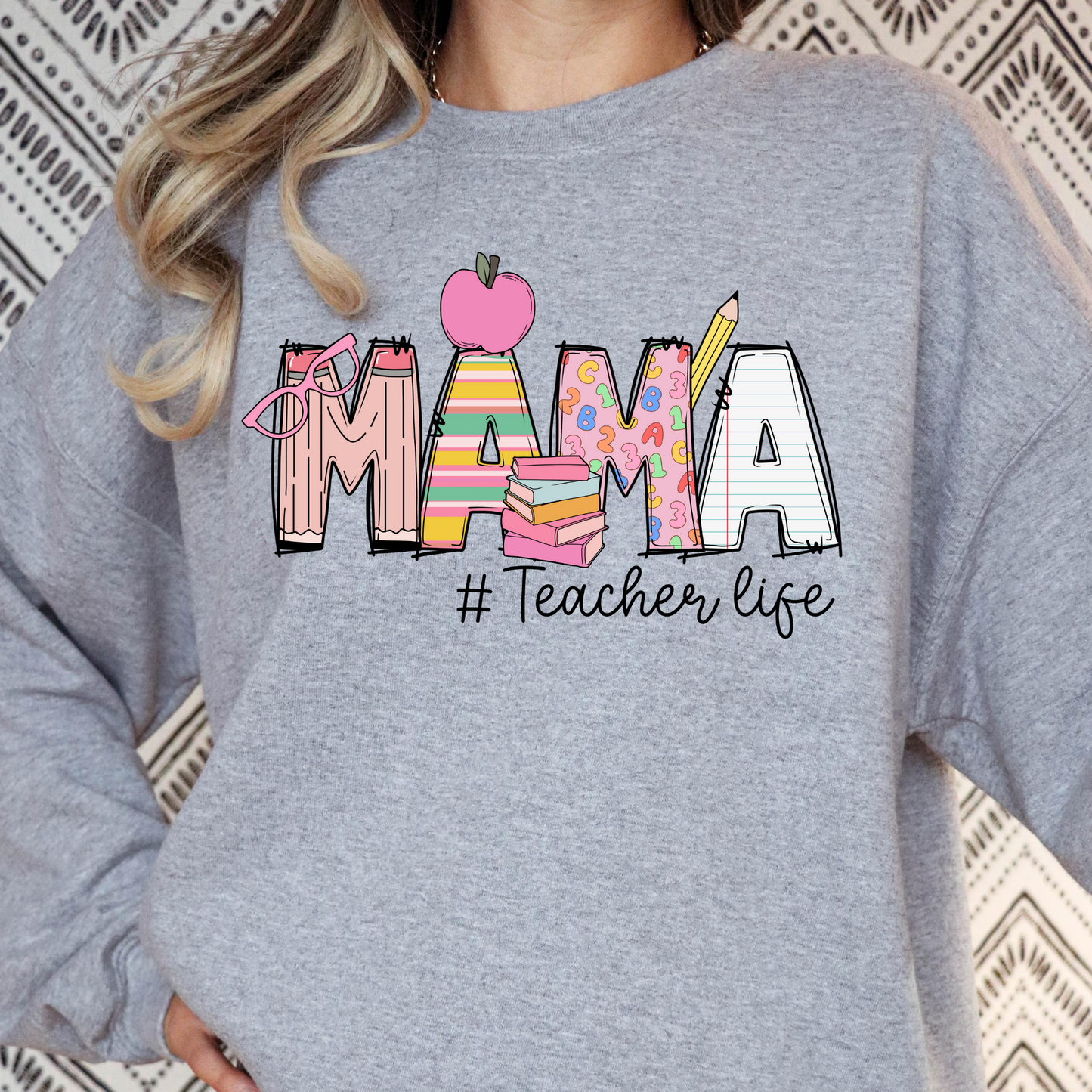 Mama #teacher life Full Color DTF Transfer