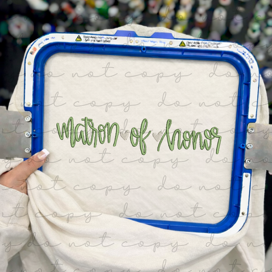 Matron of Honor (Script Hand Lettered) Embroidered Sweatshirt/T-Shirt