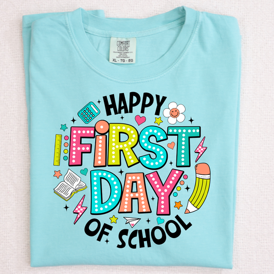 Happy First Day of School Full Color DTF Transfer