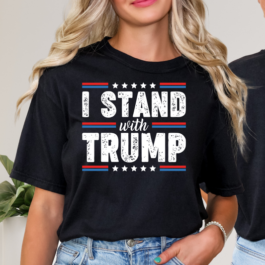 I Stand With Trump Full Color DTF Transfer