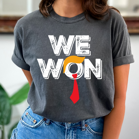 We Won (Trump Hair/Tie) Full Color DTF Transfer