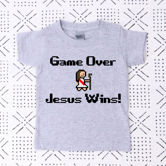 Game Over Jesus Wins Full Color DTF Transfers