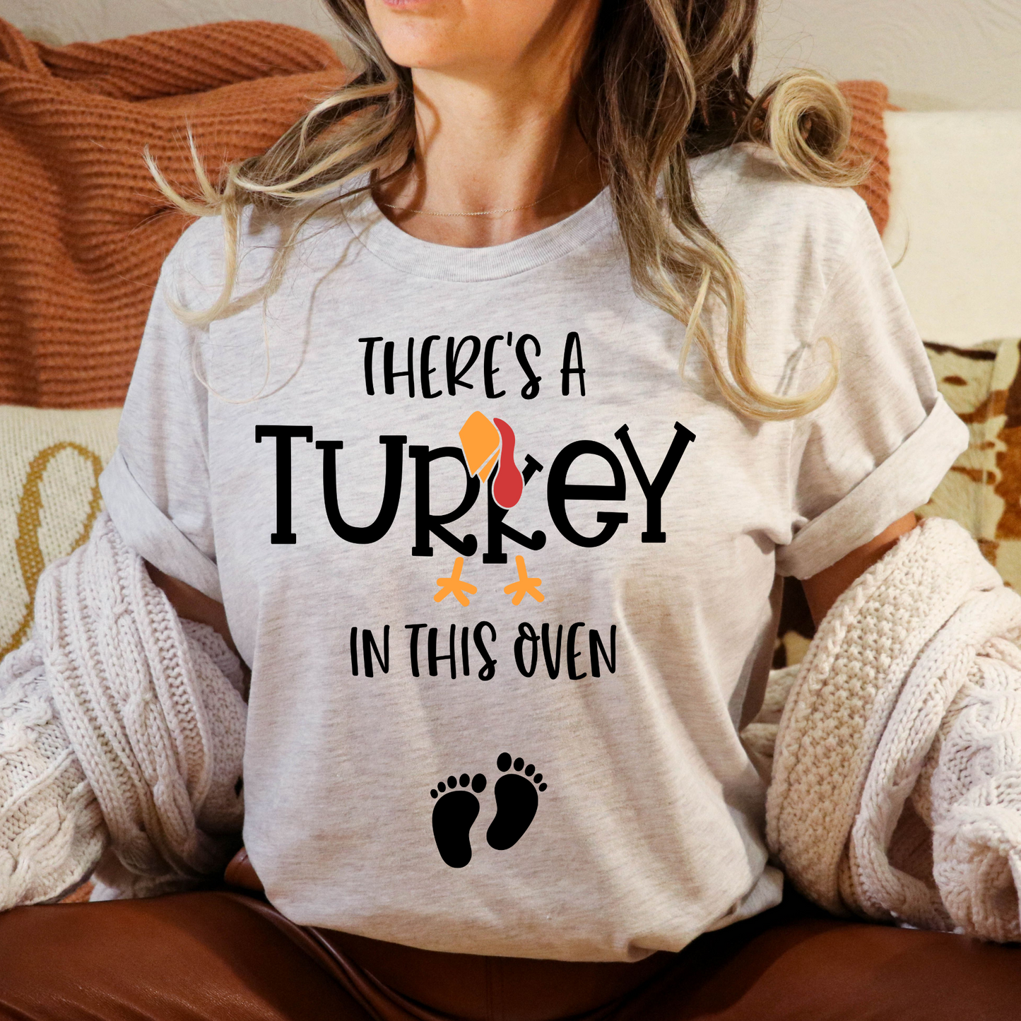 There's A Turkey In This Oven Full Color DTF Transfer