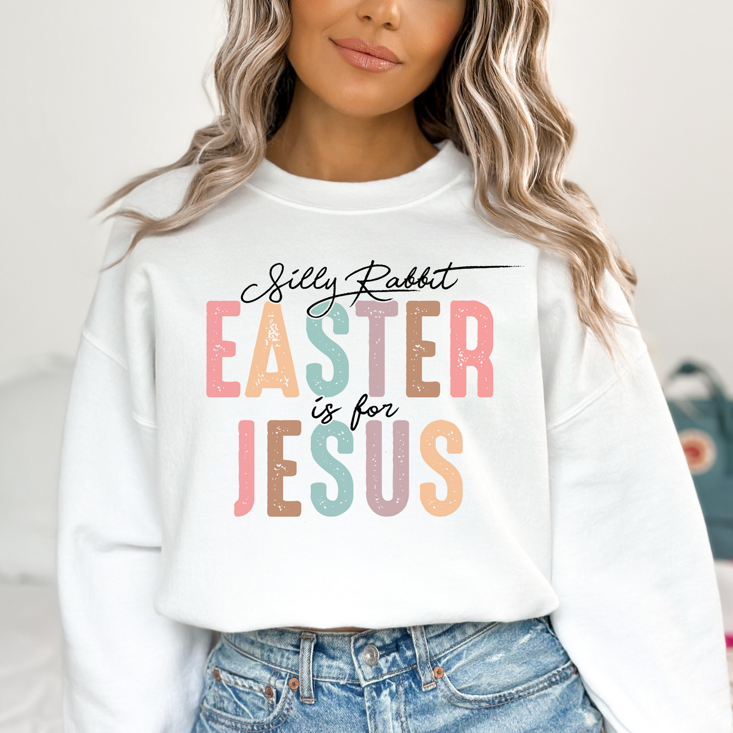 Silly Rabbit Easter Is For Jesus Full Color DTF Transfer