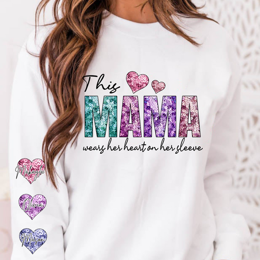 This Mama Wears Her Heart On Her Sleeve (Faux Sequin) Full Color DTF Transfer