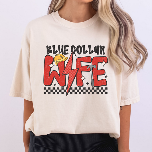 Blue Collar Wife Full Color DTF Transfer