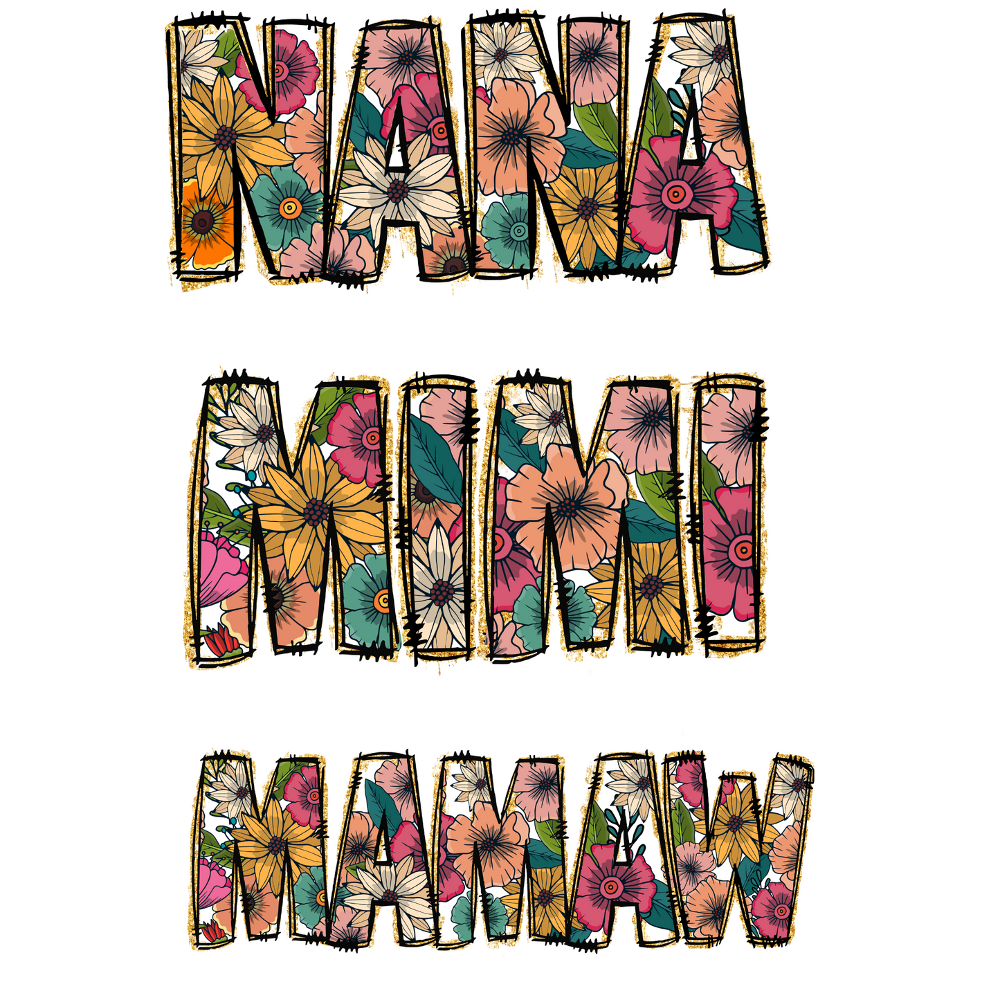 Grandma Floral Letters (MULTI OPTIONS) Full Color DTF Transfer