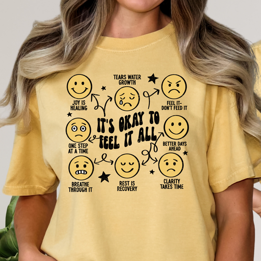 It's Okay to Feel All Full Color DTF Transfer