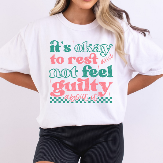 It's Okay To Red and Not Feel Guilty About It Full Color DTF Transfer