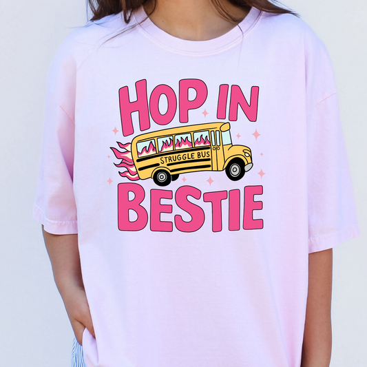Hop In Bestie Struggle Bus Full Color DTF Transfer