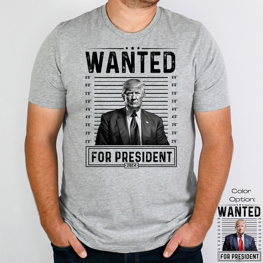 Wanted For President 2024 (Trump) Full Color DTF Transfer