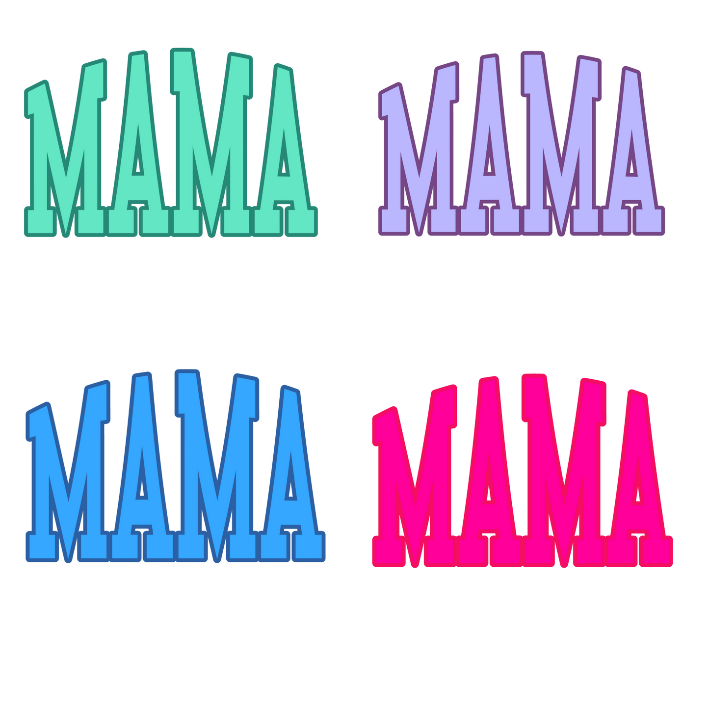 MAMA (Multi Color Options) Full Color DTF Transfer