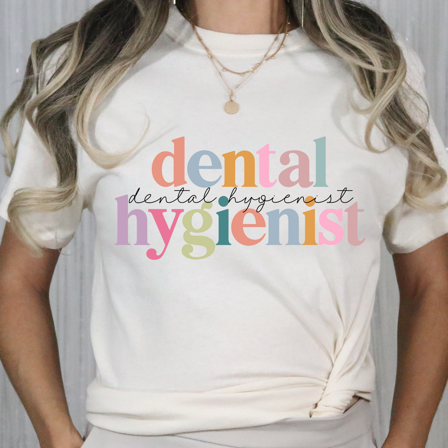 Dental Hygienist (Multi Color Text) Full Color DTF Transfer