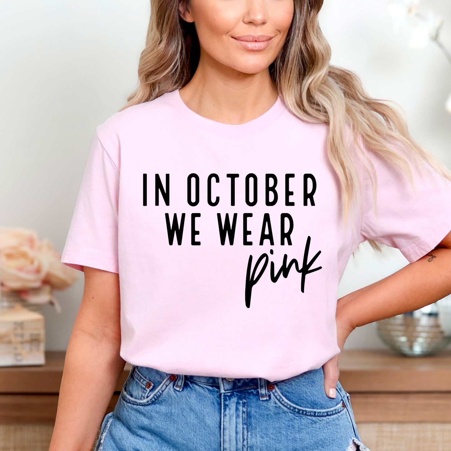 In October We Wear Pink (Breast Cancer) Full Color DTF Transfer