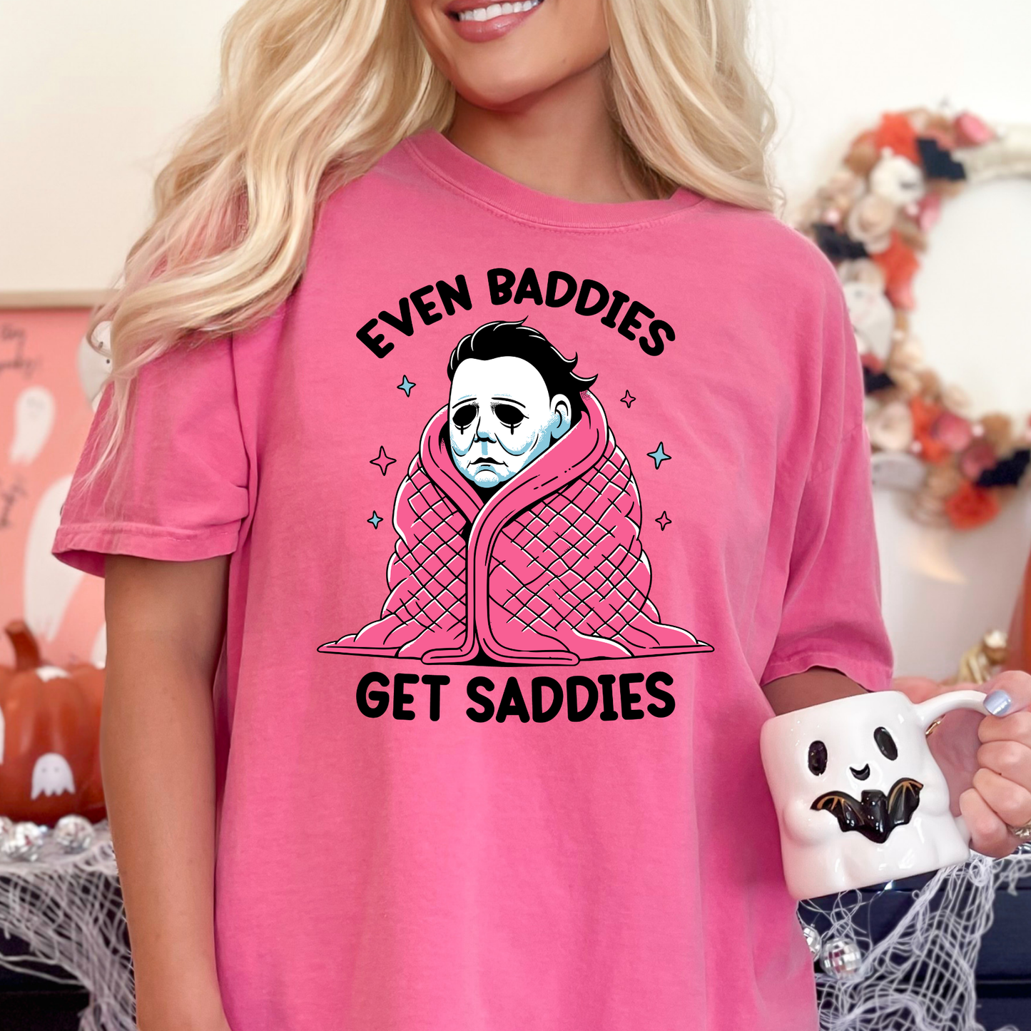 Even Baddies Get Saddies (Horror) Full Color DTF Transfer