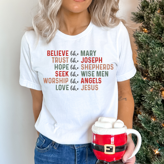 Believe Like Mary, Trust Like Joseph Full Color DTF Transfer